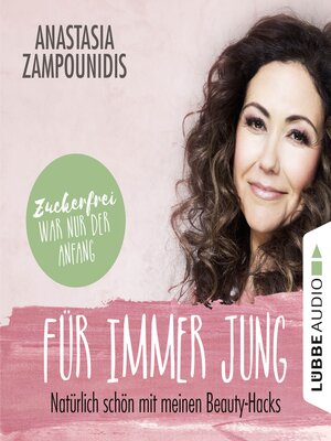cover image of Für immer jung--Natürlich schön mit meinen Beauty-Hacks